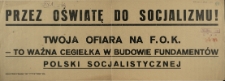 [Afisz] Przez oświatę do socjalizmu!
