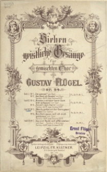 Sieben geistliche Gesänge : für gemischten Chor : Op. 94 .H 3