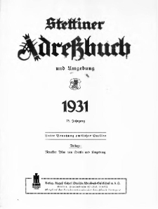 Stettiner Adressbuch : unter Benutzung amtlicher Quellen. J.75, 1931