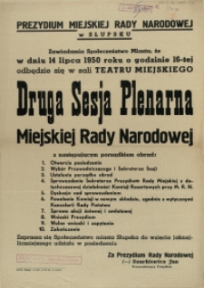 [Afisz. Inc.:] [...] Druga Sesja Plenarna Miejskiej Rady Narodowej [...]