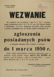 [Afisz] Wezwanie [Inc.:] [...] do zgłoszenia posiadanych psów w Zarządzie Miejskim [...] w terminie do 1 marca 1950 r. [...]