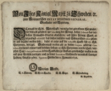 Von Ihro Königl. Maytt. zu Schweden, [et]c. zum Pommerschen Estat verordnete General-Staathalter und Regierung : Demnach der Löbl. Ritterschafft, vermöge des getroffenen Vergleichs, vor dissmahl gebühret, zur Salarirung des Königl. hohen Tribunals das verflossene Weynachts-Qvartal abzuführen [...] : [Dat.] Signatum Stettin den 11. Januarii 1698