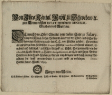 Von Ihro Königl. Maytt. zu Schweden, [et]c. zum Pommerschen Estat verordnete General-Stathalter und Regierung : Demnach das Oster-Qvartal von diesem Jahr zu Salaryrung des Königl. hohen Tribunals anitzo vor der Thür, und solches hiebevoriger Beliebung nach, den E.E. von Städten zustehet [...] : [Dat.] Datum Stettin, den 17. Martii, 1699