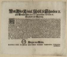 Von Ihro K&ouml;nigl. Maytt. zu Schweden, [et]c. zum Pommerschen Estat verordnete General-Staathalter und Regierung : Als die K&ouml;nigl. Cammer, nach zugelegter Liqvidation mit denen Corporibus Contribuentium im Lande, pro Annis 1696. und 1697. von denen Ehrb. St&auml;dten f&uuml;nfftausend zweyhundert und vertzig Reichthaler 38. Lssl. zur Erf&uuml;llung des Staats-Deficits f&uuml;r selbigen Jahren, fordert, und Deputati gedachten St&auml;dtischen Corporis, bissher zwar vermeinet [...] : [Dat.] Signatum Stettin, den 23. Aprilis Ao. 1700