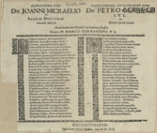 Famosissimo Viro Dn. Joanni Micraelio De Sacrae Doctvrae Ominosis Auspiciis, Consultissimo [...] Dn. Petro Geriken I.V.L. De Summo ejusdem honore. Gratulatum eunt Studiosi in Academia Gryfica