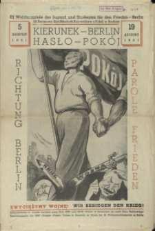 III Weltfestspiele der Jugend und Studenten für den Frieden - Berlin = III Światowy Zlot Młodych Bojowników o Pokój w Berlinie. 1951
