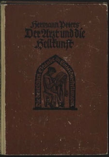Der Arzt und die Heilkunst in der deutschen Vergangenheit