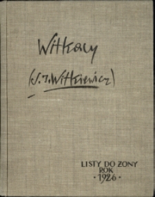Listy Stanisława Ignacego Witkiewicza do żony Jadwigi z Unrugów Witkiewiczowej. List z 01.01.1926
