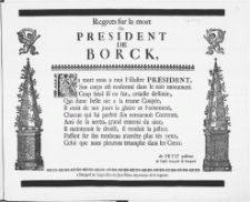 Regrets sur la mort Du President De Borck [...]