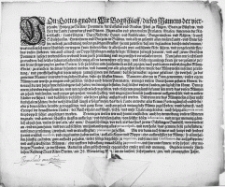 Von Gottes gnaden Wir Bogischlaff, dieses Nahmens der vierzehende, Hertzog zu Stettin, Pommern [...] Fügen [...] hiemit zuwissen [...] an Doppelschillingen außgefertigte Müntzen hernegst herunter, und auff zwene Groschen Pommers gesetzet, werden sollen, wodurch denn grosse zerrüttung und ungewißheit verursachet wirdt [...] Derowegen wollen wir euch hiemit ernstlichen [...] unsere so wol alte, als newe, Doppelschillinge, vor voll, als das stuck zu vier Schillingen Sundisch, unverwidert an- und einzunehmen [...] : Gegeben in [...] Alten Stettin, am 28. Monatstag May, im ein tausent, sechshundert, zwe, und zwantzigsten Jahre