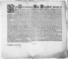 Von Gottes Gnaden, Wir Bogischlaff, Hertzog zu Stettin Pommern [...] fügen Euch hiemit zuwissen, das Uns glaubhaffter bericht einkommen, welcher massen sich etlich geworbenes Kriegesvolck an Unsern Gräntzen befinden [...] und durchzugk durch Unsere Lande zunehmen [...] So ordnen und Gebieten Wir hiermit obgedachten [...] das sie niemandts von außwertigen Kriegs Leuten [...] stärcker, als Rottenweiß, durch gestatten, ihnen auch [...] einbinden, in der stille ohne Trummelschlagk, oder andere lauthbahre Instrument durch zu passiren, dem geraden Wege der Landstrasse zu folgen [...] : [Dat.] Geben in Unser Fürstlichen Residentz Alten Stettin am 10. Martij Anno 1623