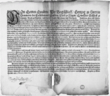 Von Gottes Gnaden, wir Bogischlaff, Hertzog zu Stettin Pommern [...] Entbieten [...] unsern [...] Gruss [...] Und ist notori, auch Jedermänniglichen für Augen [...] schwere Einquartierungen, und andere [...] pressuren, unsere Lande, und Leute, in solch Unvermögen [...] gesetzet [...] : [Dat.] Gegeben zu Alten Stettin am1. Februarij Anno 1631