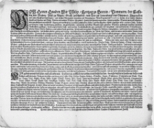 Von Gottes Gnaden Wir Philip, Hertzog zu Stettin, Pommern [...] Fuegen allen [...] hiemit zu wissen, Das wir im werck befunden, wie uns allerhand unterschleiff, abgang und vork&uuml;rtzung an unsern zustehenden Z&ouml;llen und Gunstgelden teglich zugef&uuml;get wird, mit dem Viehe [...] unser Landordnung zuwidern, die gew&ouml;hnliche [...] Marckte nicht gehalten, Sondern ausserhalb derselben heimliche Vorkeufferey gepflogen, durch [...] Pesse, auch wol bey Nachtschlaffender zeit [...] Viehe, Pferde [...] aus unserm Lande getrieben [...]. Wolen wir [...] wiederholet, und einem Jeden frembden und Einlendischen [...] Welcher Viehe [...] ausserhalb unser F&uuml;rstenthumb [...] f&uuml;hren und treiben wil, ermanet und verwarnet haben, mit einkauff des Viehes [...] Jedes orts die ordentliche [...] Marckte zu halten [...] die Z&ouml;lle zureichen und zugeben [...] : [Dat.] Datum Alten Stettin, am 25. Januarij [...] Tausent, Sechshundert und Zw&ouml;lff