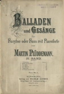 Balladen und Ges&auml;nge : f&uuml;r Baryton oder Bass mit Pianoforte Bd 4
