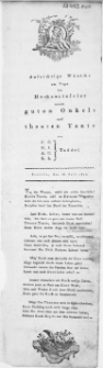 Aufrichtige Wünsche am tage Hochzeitsfeier unsers guten Onkels und theuren Tante : Stettin, den 16. Juli 1811