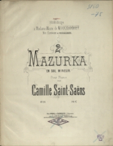 2me Mazurka : en sol mineur : pour piano : op. 24