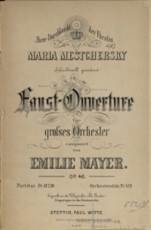 Faust-Ouverture : für grosses Orchester : Op. 46