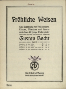Fröhliche Weisen : eine Sammlung von Volksliedern, Tänzen, Märschen und Opernmelodieen für junge Violinspieler H 3