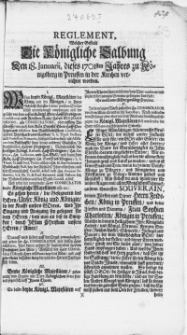 Reglement welcher Gestalt Die Königliche Salbung : Den 18. Januarii, dieses 1701sten Jahres zu Königsberg in Preussen in der Kirchen verrichtet worden