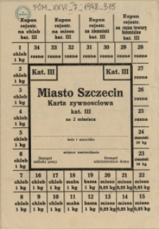 [Druk ulotny] Miasto Szczecin : Karta żywnościowa kat. III na 2 miesiące
