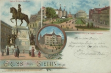 Gruss aus Stettin, Kaiser Wilhelm Denkmal, Parade-Platz m. Stadt-Theater