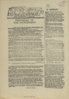 Komunikat Prezydium Zarządu Regionu Pomorza Zachodniego NSZZ "Solidarność". 1981 nr 39