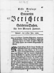 Erneuerte Berichte von Gelehrten Sachen. Erste Beylage zu den Erneuerten Berichten von Gelehrten Sachen für den Monath Januar. Rostock, den 31sten Jan. 1766