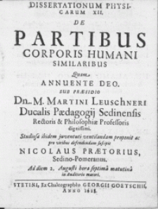 Dissertationum Physicarum XII : De Partibus Corporis Humani Similaribus Quam Annuente Deo