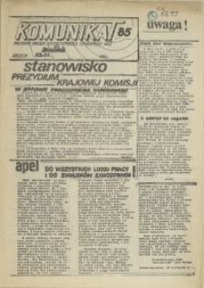Komunikat Prezydium Zarządu Regionu Pomorza Zachodniego NSZZ "Solidarność". 1981 nr 85