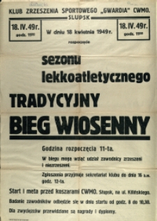 [Afisz. Inc.:] Tradycyjny Bieg Wiosenny