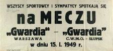 [Afisz. Inc.:] Wszyscy sportowcy i sympatycy spotykają się na meczu