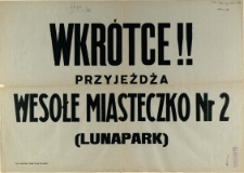 [Afisz] Wkrótce przyjeżdża wesołe miasteczko