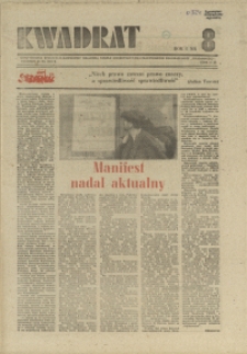 Kwadrat : dwutygodnik społeczno-zawodowy Krajowej Komisji Koordynacyjnej Pracowników Poligrafii NSZZ "Solidarność". 1981 nr 8