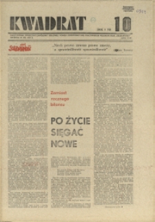 Kwadrat : dwutygodnik społeczno-zawodowy Krajowej Komisji Koordynacyjnej Pracowników Poligrafii NSZZ "Solidarność". 1981 nr 10