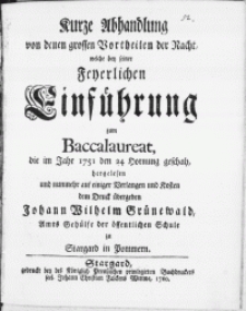 Kurtze Abhandlung von denen grossen Vortheilen der Nacht, welche bey seiner Feyerlichen Einführung zum Baccalaureat, die im Jahr 1751 den 24 Hornung geschah [...]