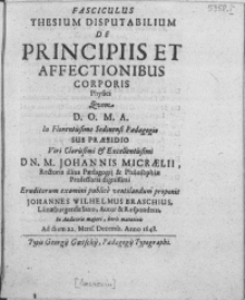 Fasciculus Thesium Disputabilium De Principiis et Affectionibus Corporis Physici [...] In Florentissimo Sedinensi Paedagogio