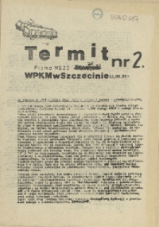 Termit : pismo NSZZ "Solidarność" WPKM w Szczecinie. 1985 nr 2
