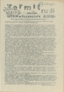 Termit : pismo NSZZ "Solidarność" WPKM w Szczecinie. 1989 nr 45