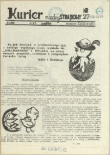 Kurier Międzystrajkowy : pismo NSZZ "Solidarność". 1989 nr 27