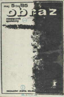 Obraz : miesięcznik społeczny. 1985 nr 5