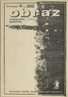 Obraz : miesięcznik społeczny. 1986 nr 4