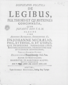 Disputatio Politica de Legibus, Per Theses Et Qvestiones Concinnata