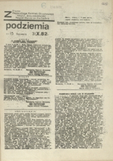 Z Podziemia : pismo Regionalnego Komitetu Związkowego NSZZ "Solidarność" Region Pomorze Zachodnie. 1982 nr 15
