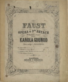 Faust : opera w 5ciu aktach. No 3, Melodya z duetu Aktu III "Pozwól patrzeć na twe oblicze"