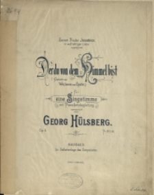Der du von dem Himmel bist : Gedicht von Wolfgang von Geothe : für eine Singstimme mit Pianofortebegleitung : Op. 6