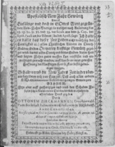 Apostolisch New Jahr Gewürtz Das ist Einfältige vnd doch in Gottes Wort gegründete New-Jahrs Predigt [...] Gehalten vmb die New Jahrs Zeit in der [...] Gemein zum Bahnen [...]