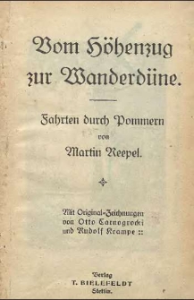 Vom Höhenzug zur Wanderdüne : Fahrten durch Pommern