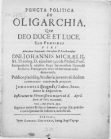 Puncta Politica De Oligarchia. Qvae Deo Duce Et Luce