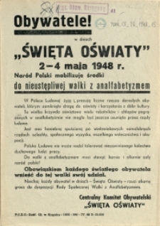 [Druk ulotny. Inc.:] Obywatele! w dniach "Święta Oświaty" [...]