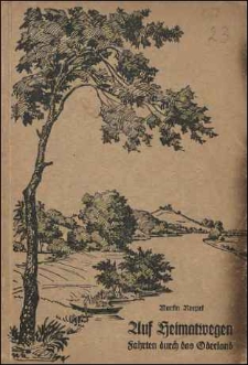 Auf Heimatwegen : Fahrten durch das Oderland